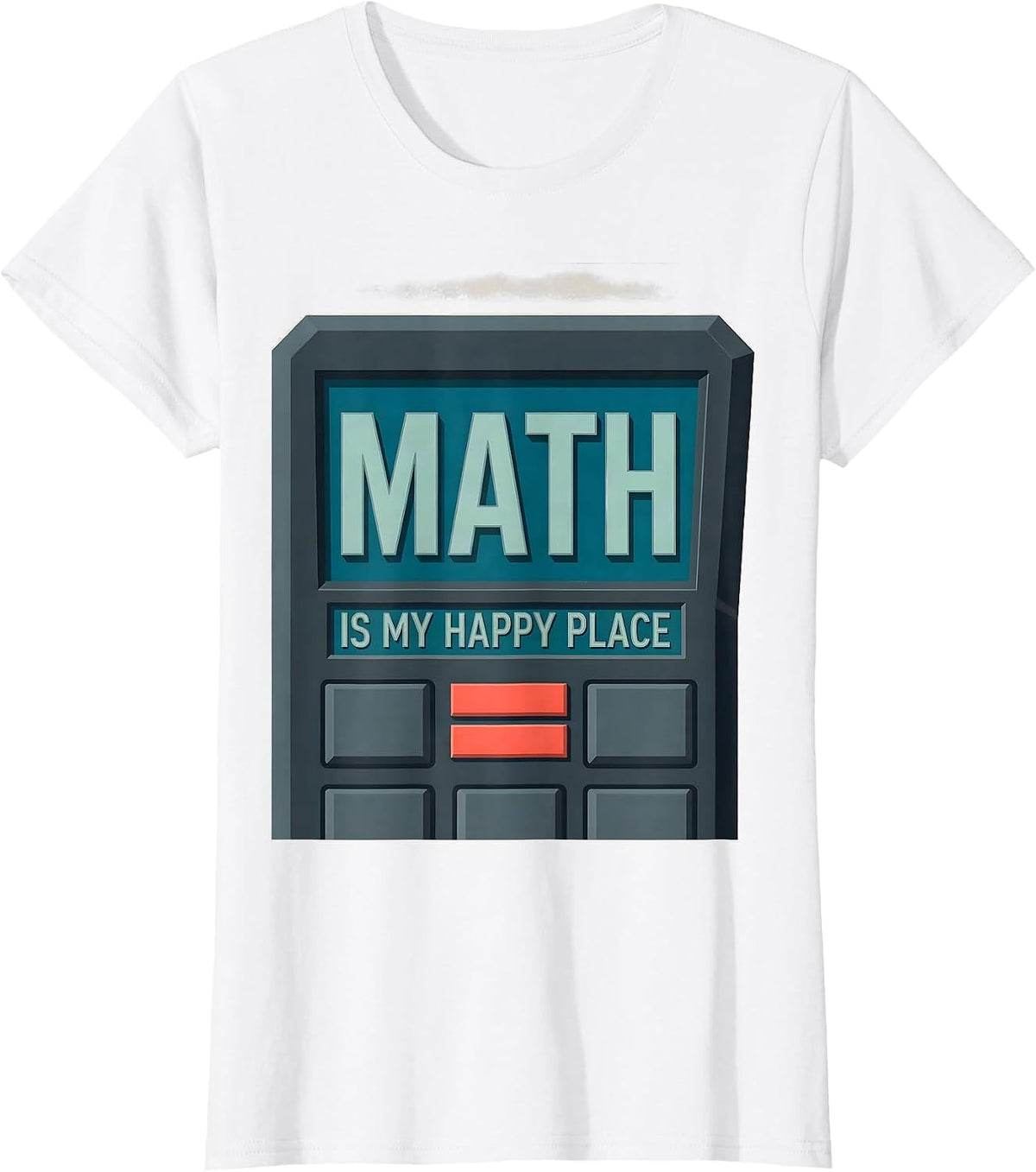 Women's Math Is My Happy Place Funny Math Teacher School Humor T-Shirt - White