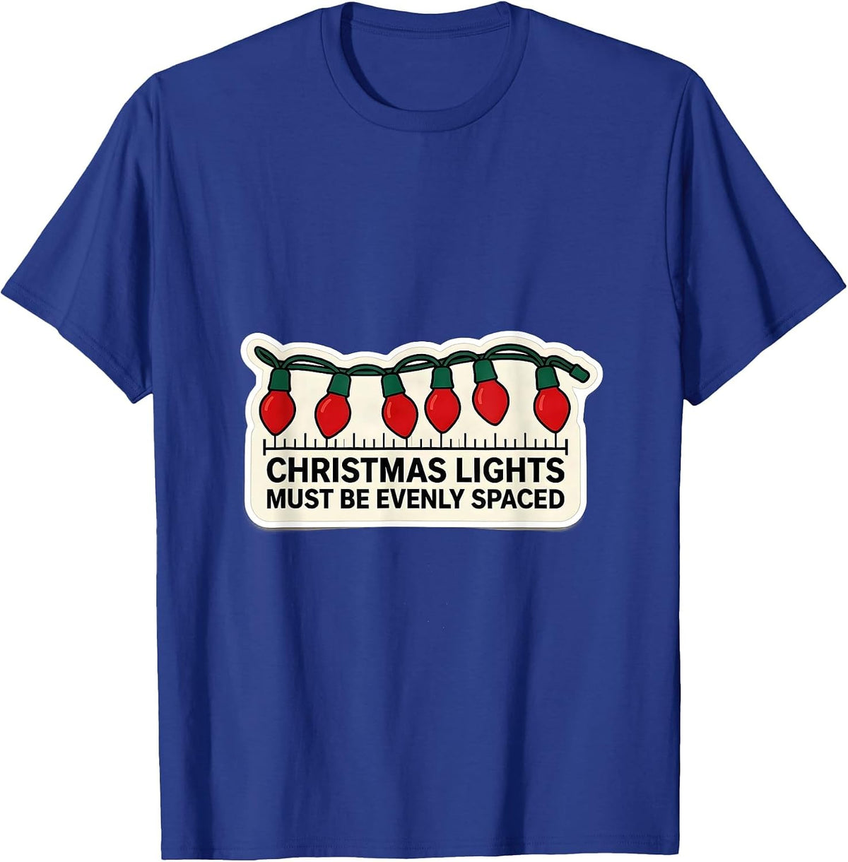 Men's Christmas Lights Must Be Evenly Spaced Funny Math Teacher T-Shirt - Royal Blue