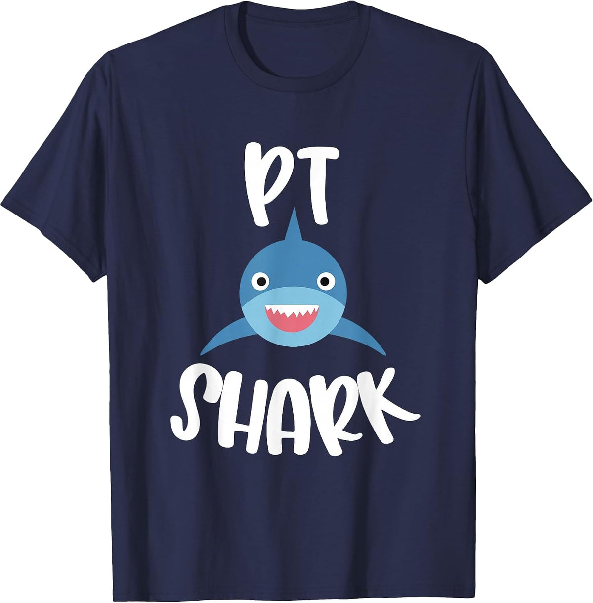 Pediatric Physical Therapy Cute PT Shark Therapist T-Shirt - Navy Blue