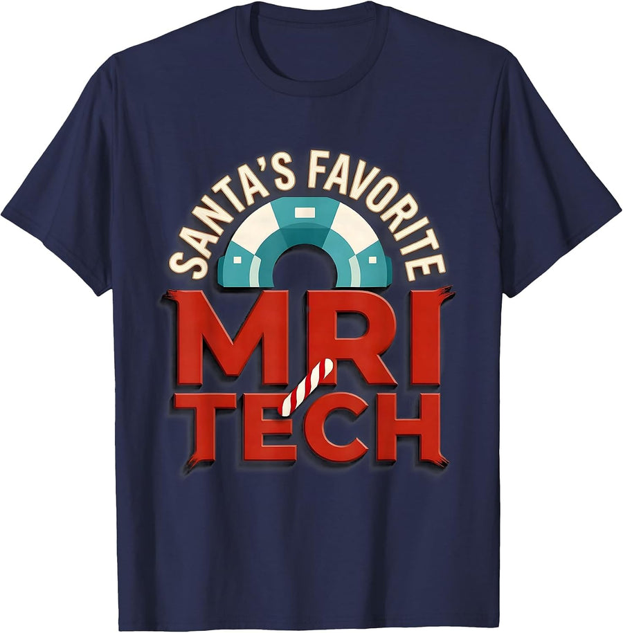 Santa's Favorite MRI Tech Funny Radiology Tech Christmas T-Shirt - Navy Blue