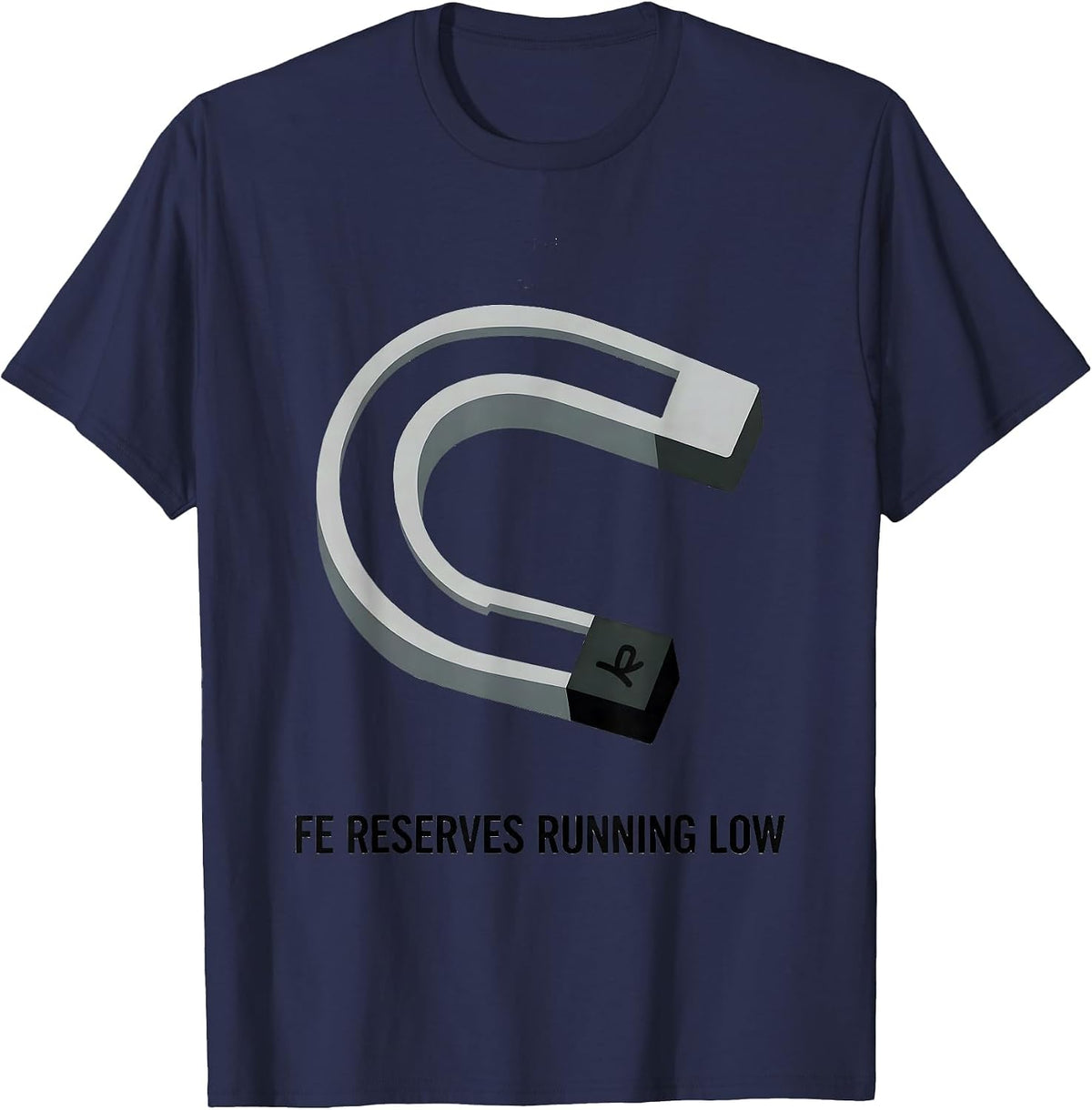 Fe Reserves Running Low Chemistry Pun Wordplay Humor T-Shirt - Navy Blue