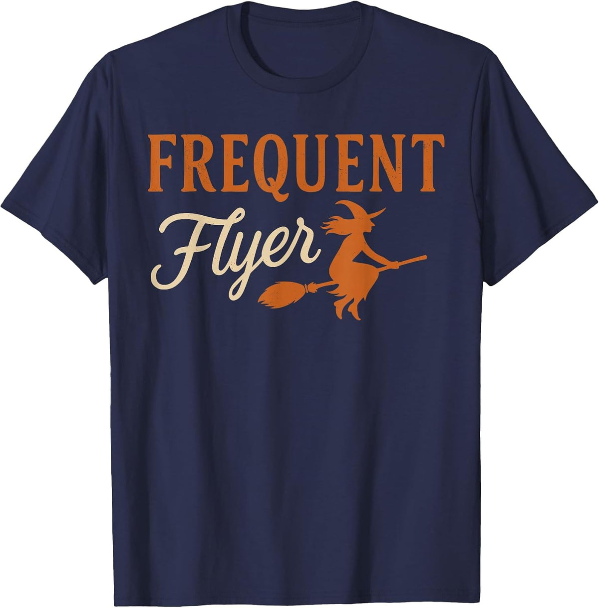 Frequent Flyer Witch Shirt Women, Halloween Witch Hat Broom T-Shirt - Navy Blue