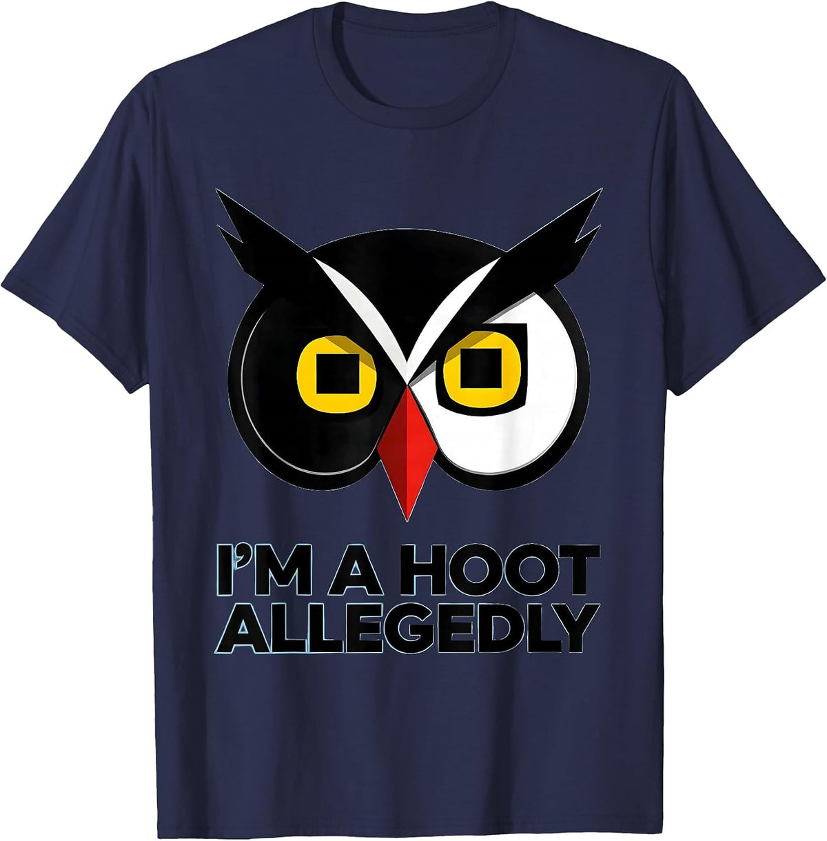 I'm A Hoot Allegedly Funny Owl Lover Birdwatcher Retro Humor T-Shirt - Navy Blue