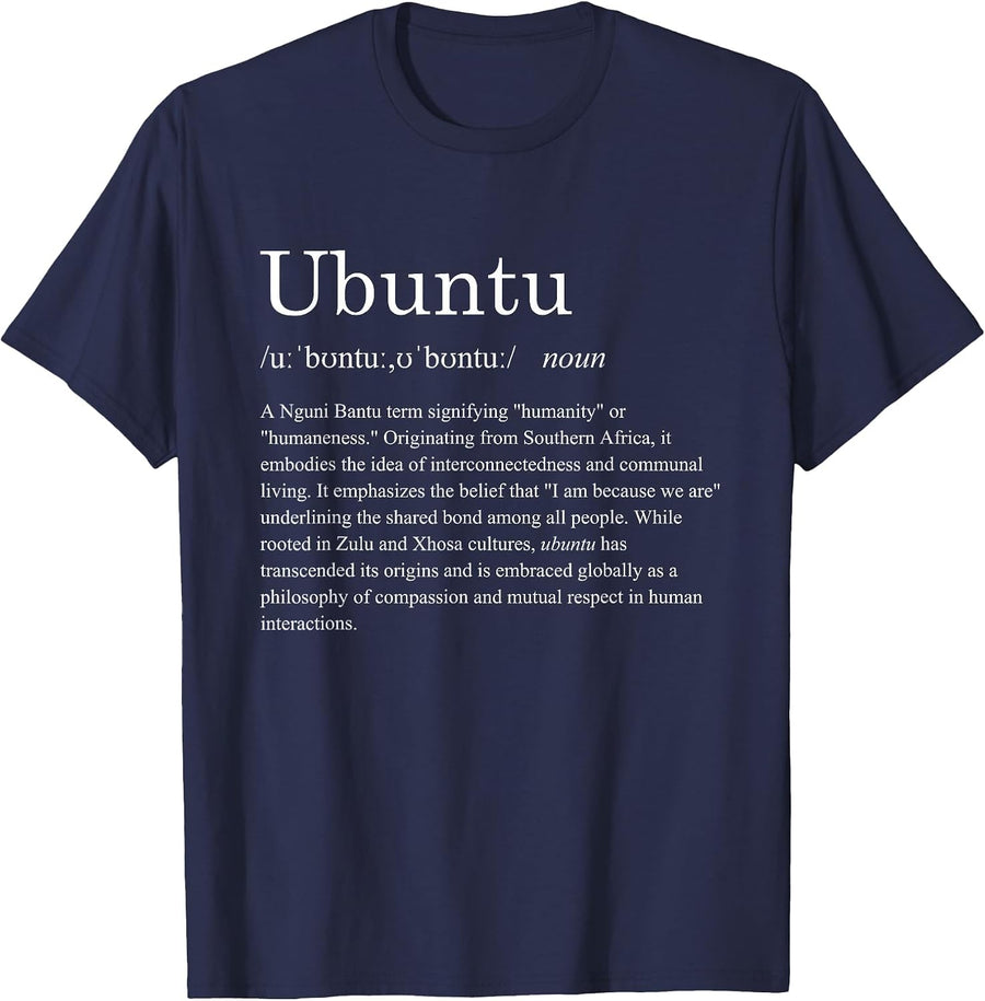 Ubuntu Definition - African Culture Zulu Xhosa South Africa T-Shirt - Navy Blue