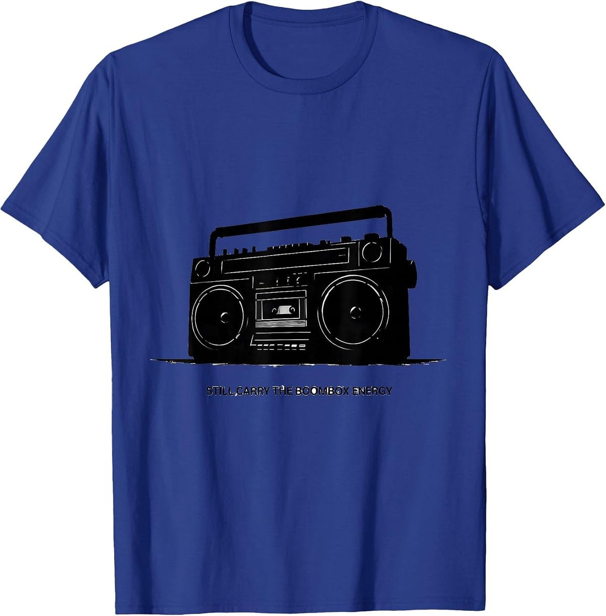 Still Carry The Boombox Energy Nostalgic 90s Hip-Hop Rap T-Shirt - Royal Blue