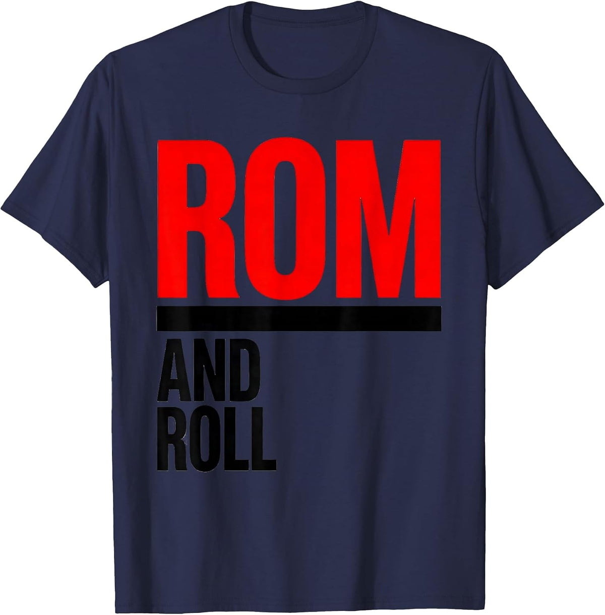 ROM And Roll Minimalist Physical Therapist OT Gift T-Shirt - Navy Blue