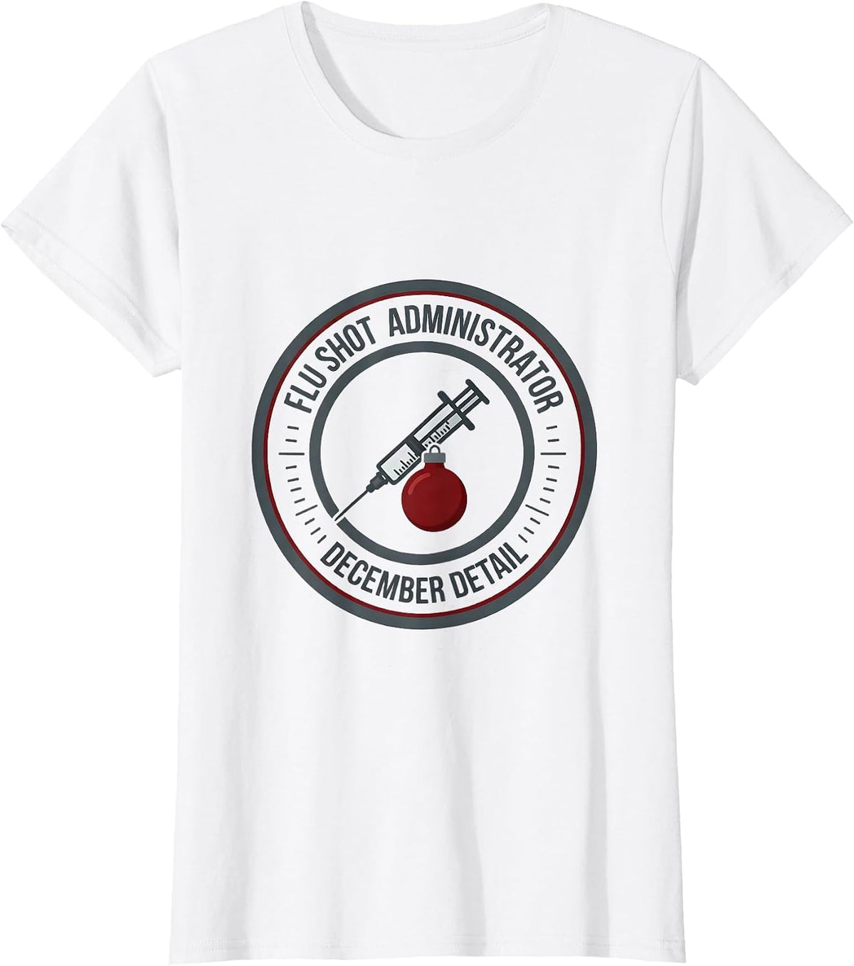 Flu Shot Administrator, December Detail Pharmacist T-Shirt - White