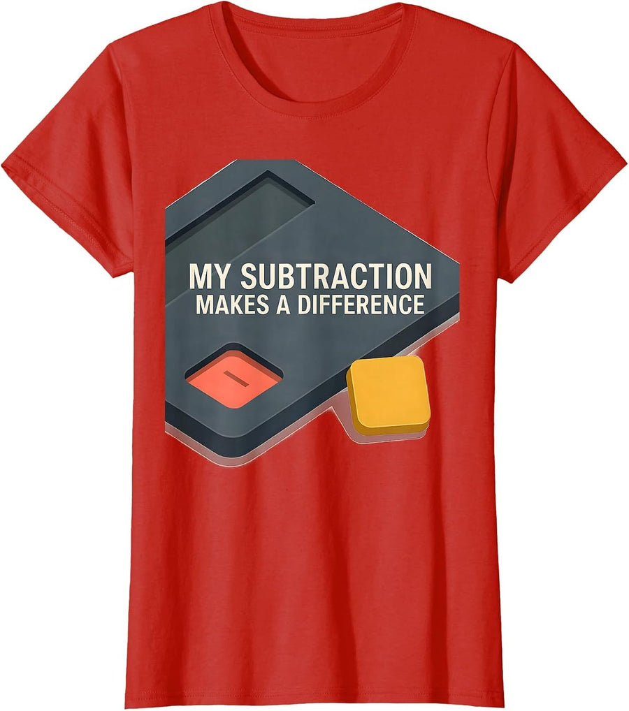 Women's My Subtraction Makes A Difference Funny Math Teacher Gift T-Shirt - Red