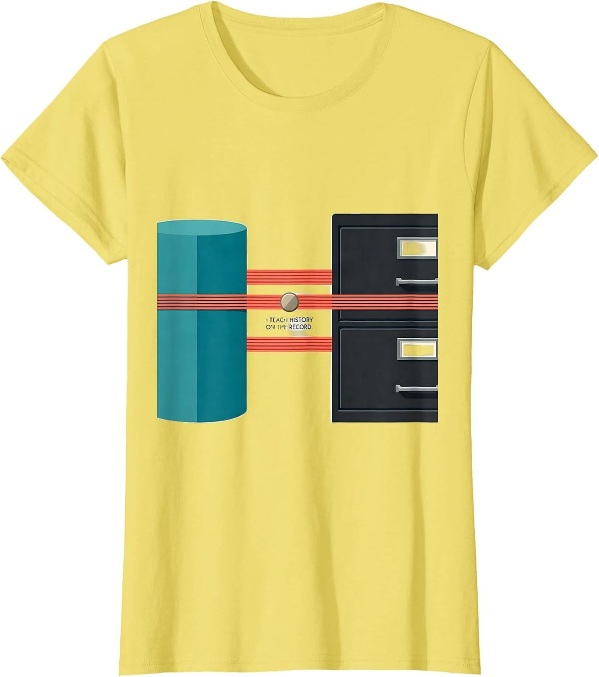 I Teach History On The Record Funny History Teacher T-Shirt, Women, Lemon Yellow, XX-Large - As Pictured