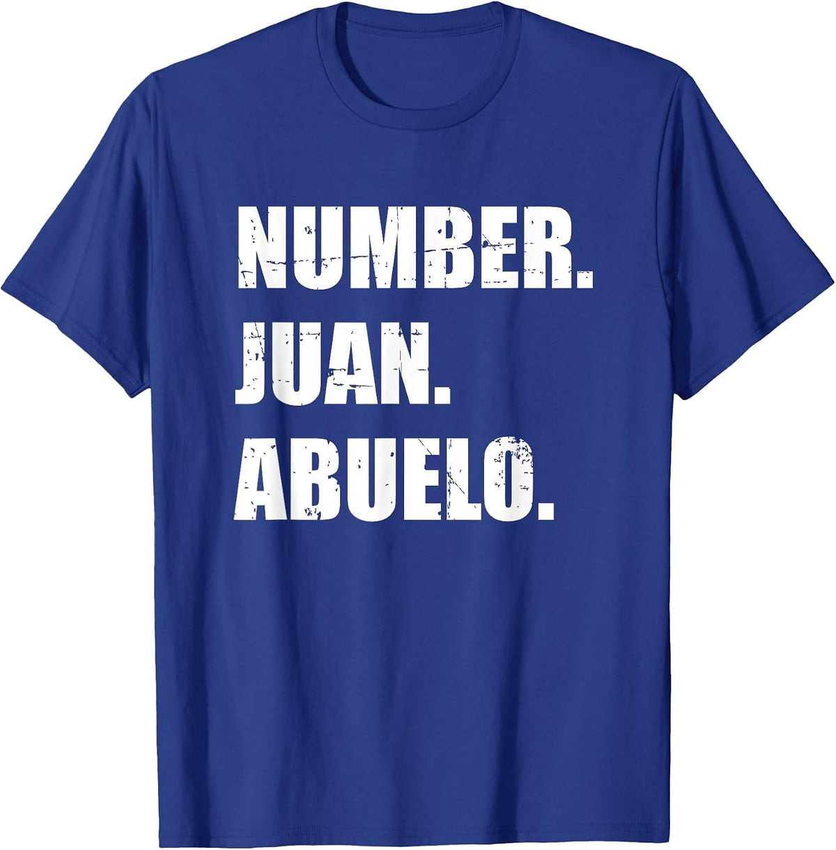 Number One Juan Abuelo para Mejor Abuelito T-Shirt - Royal Blue