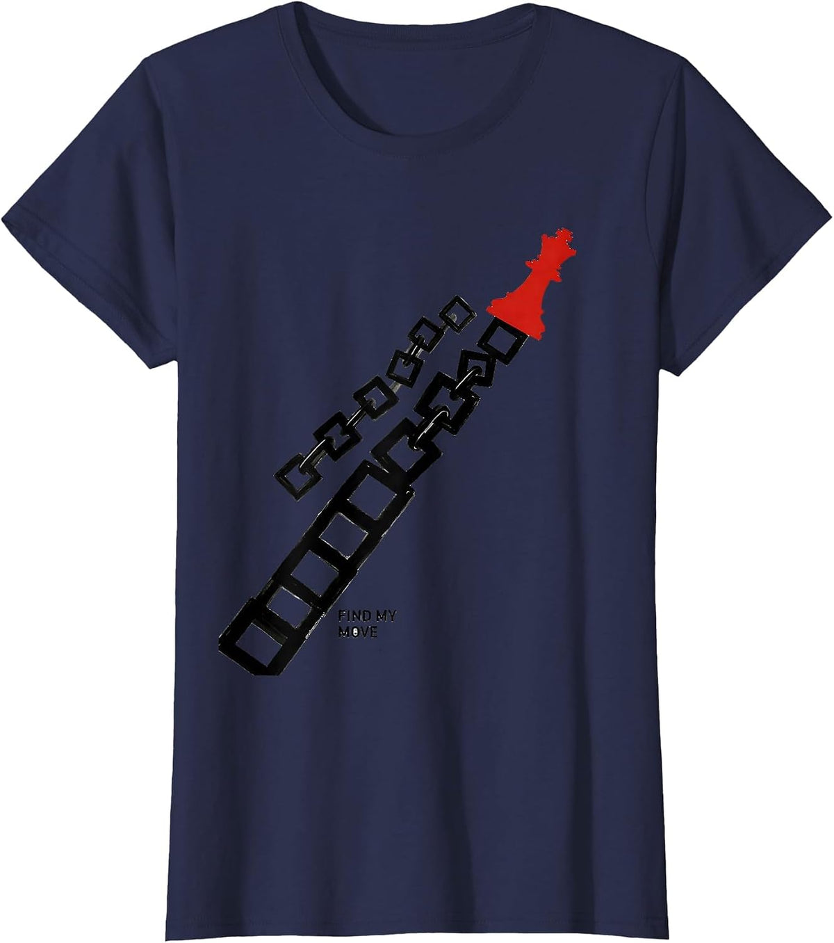 Women's Find My Move Funny Chess Player Gift Chess Lover Humor T-Shirt - Navy Blue