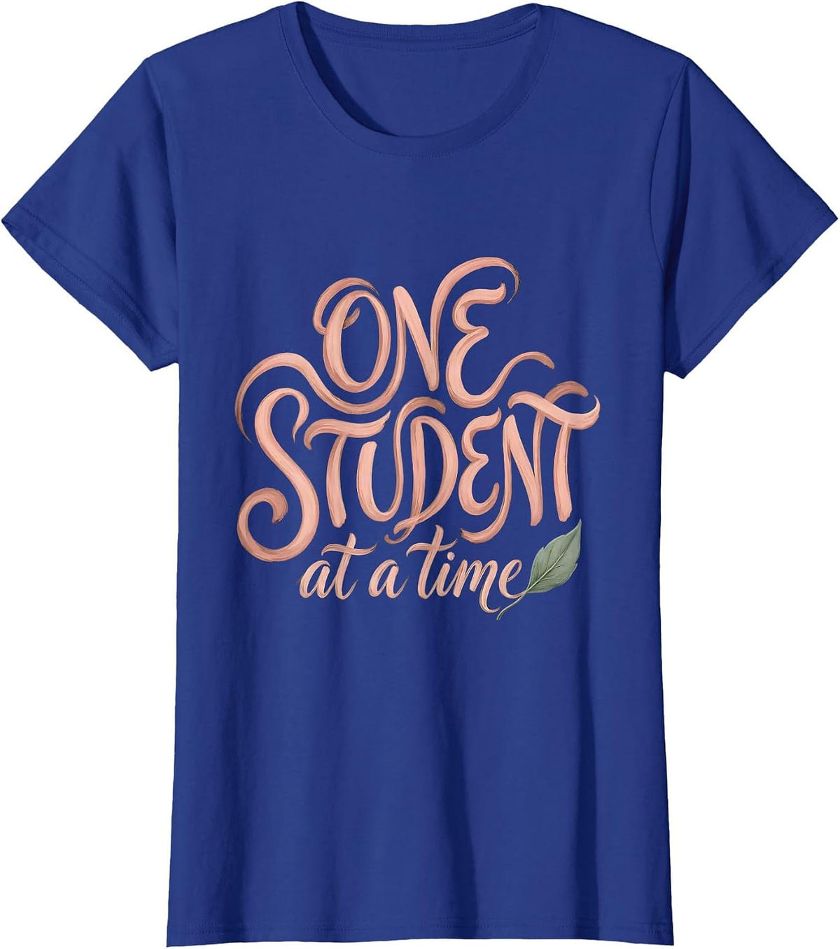 Women's Paraprofessional One Student At A Time Design T-Shirt - Royal Blue