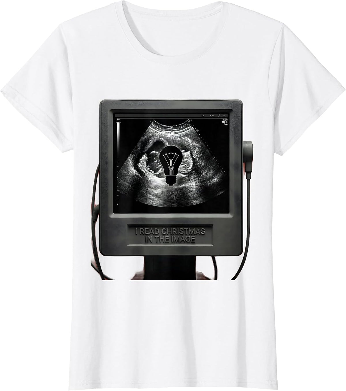 I Read Christmas In The Image Funny Sonographer Ultrasound T-Shirt - White