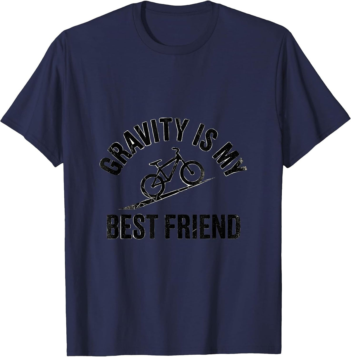 Gravity Is My Best Friend MTB Rider Design T-Shirt - Navy Blue