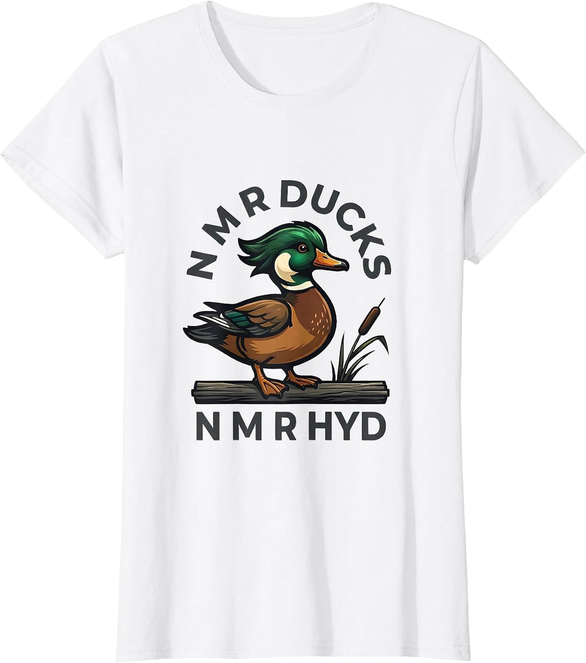 Women's N M R DUCKS N M R HYD Funny Duck Hunter Hunting Dad Gift T-Shirt - White