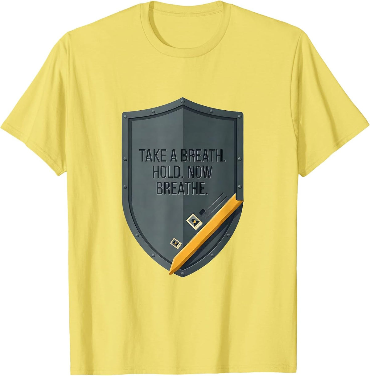 Men's Take A Breath Hold Now Breathe Radiology Rad Tech X-ray Tech T-Shirt - Lemon Yellow