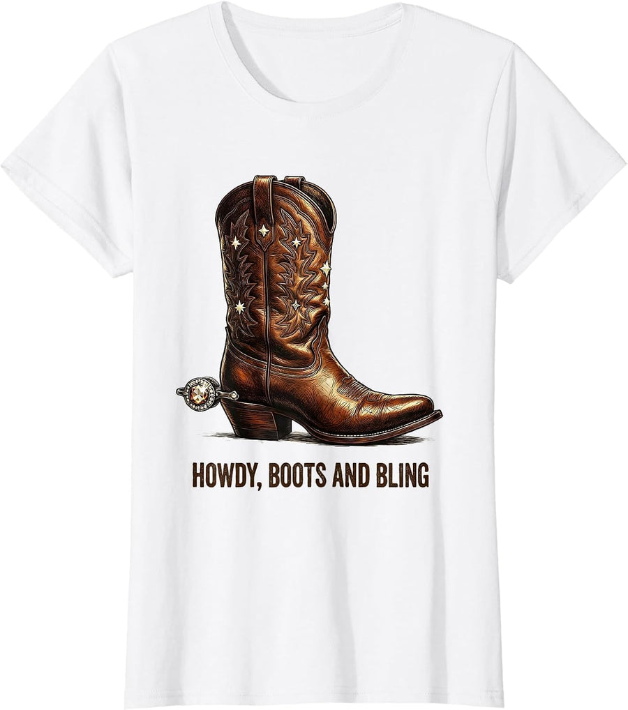 Women's Howdy Boots and Bling Funny Cowgirl Western Rodeo Gift T-Shirt - White