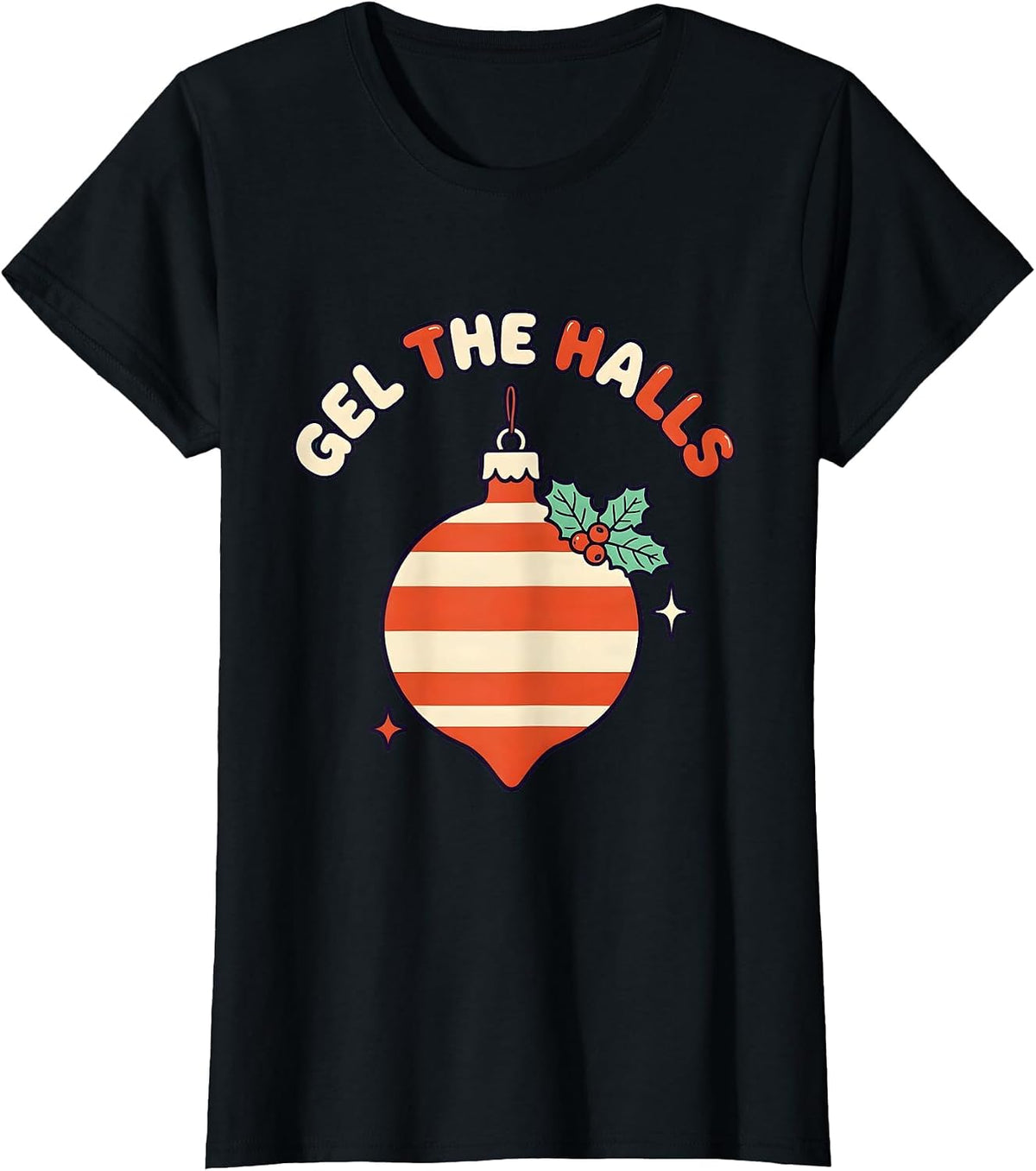 Gel The Halls Funny Sonographer Ultrasound Tech Christmas T-Shirt - Black