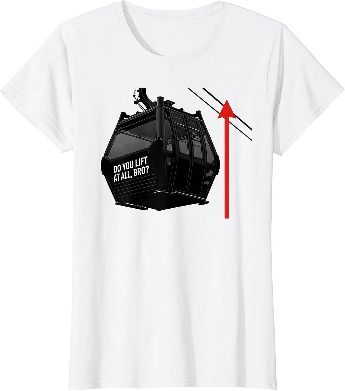 Women's Do You Lift At All, Bro? Funny Skiing Snowboarding Aerospace T-Shirt - White