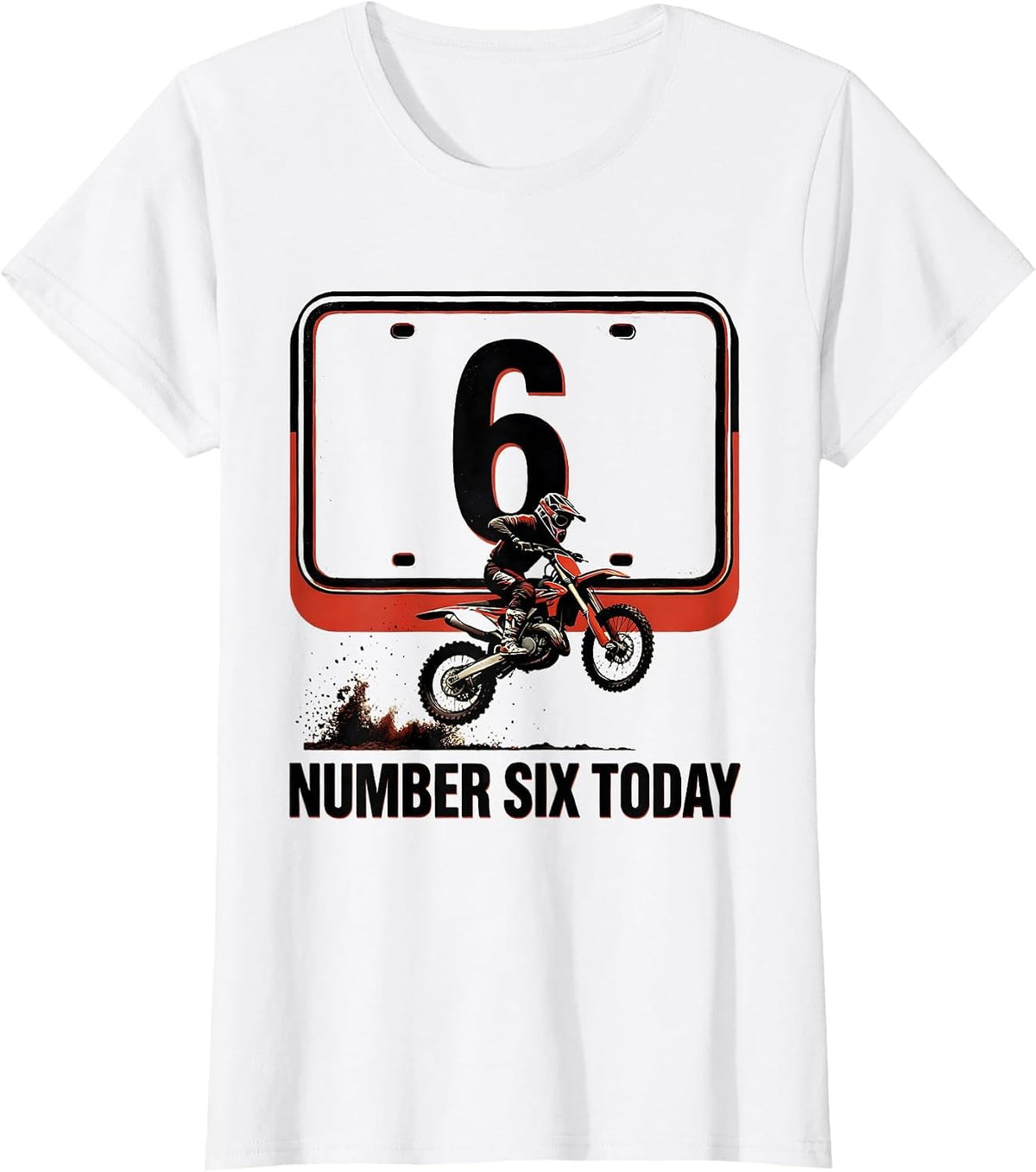 Women's Number Six Today Vintage Poster Kids Dirt Bike Birthday Gift T-Shirt - White