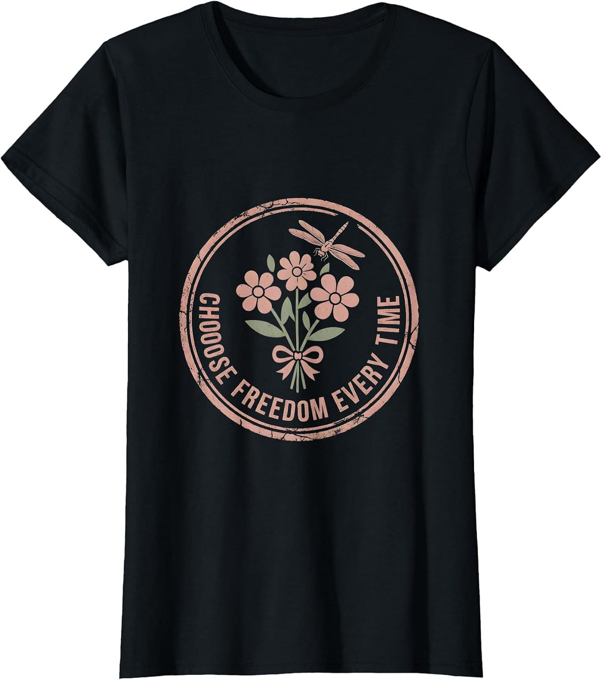 Women's Live Free Choose Freedom Every Time Design T-Shirt - Black