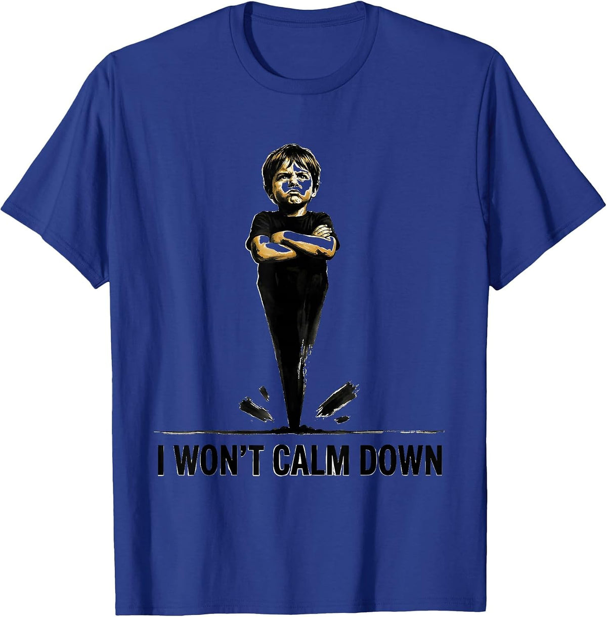 Men's I Won't Calm Down Funny Tornado Storm Chaser Meteorology T-Shirt - Royal Blue
