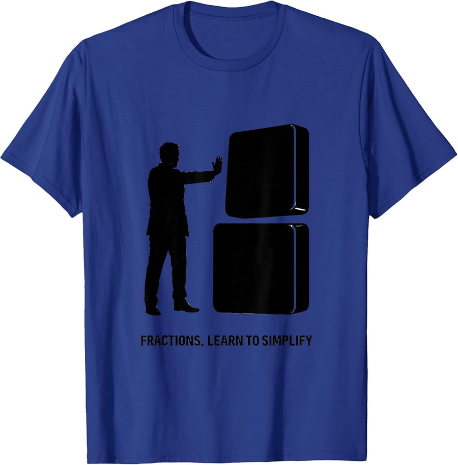 Fractions, Learn To Simplify Funny Math Teacher Humor Gift T-Shirt - Royal Blue