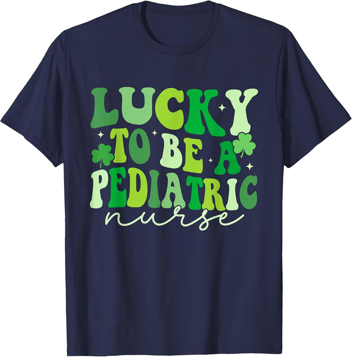 Lucky to Be A Pediatric Nurse St Patrick's Day PEDS Nurse T-Shirt - Navy Blue
