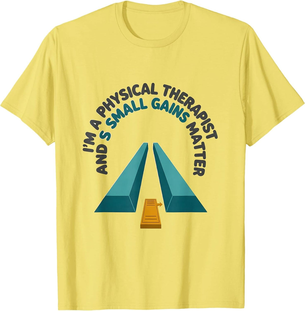 Men's I'm A Physical Therapist And Small Gains Matter Retro T-Shirt - Lemon Yellow