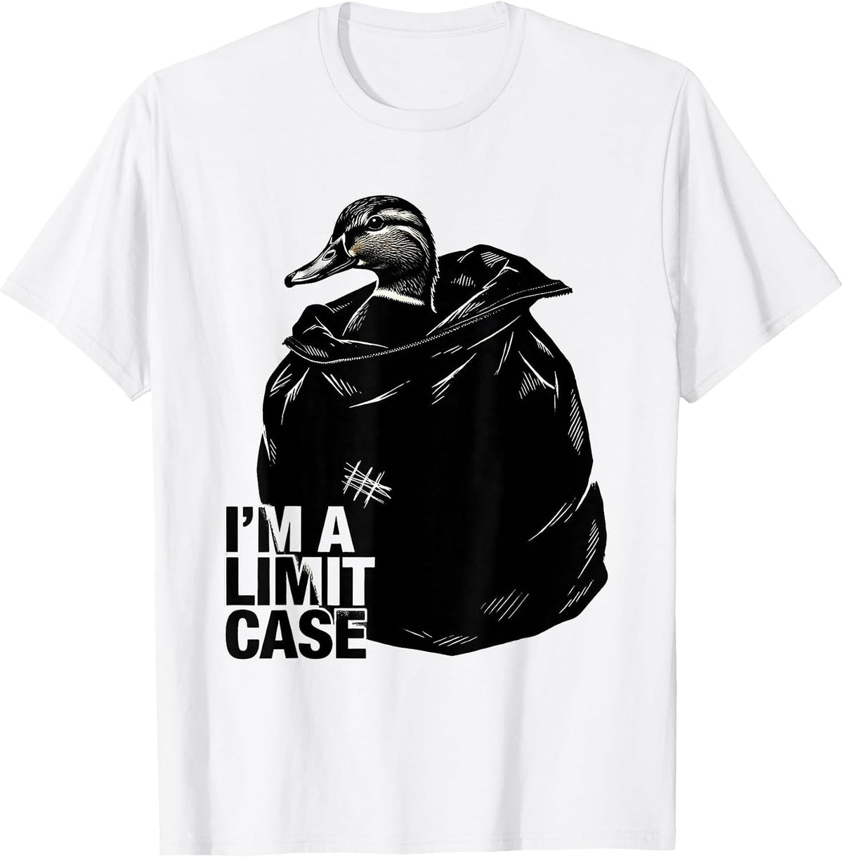 Men's I'm A Limit Case Funny Duck Hunting Hunter Dad Gift T-Shirt - White