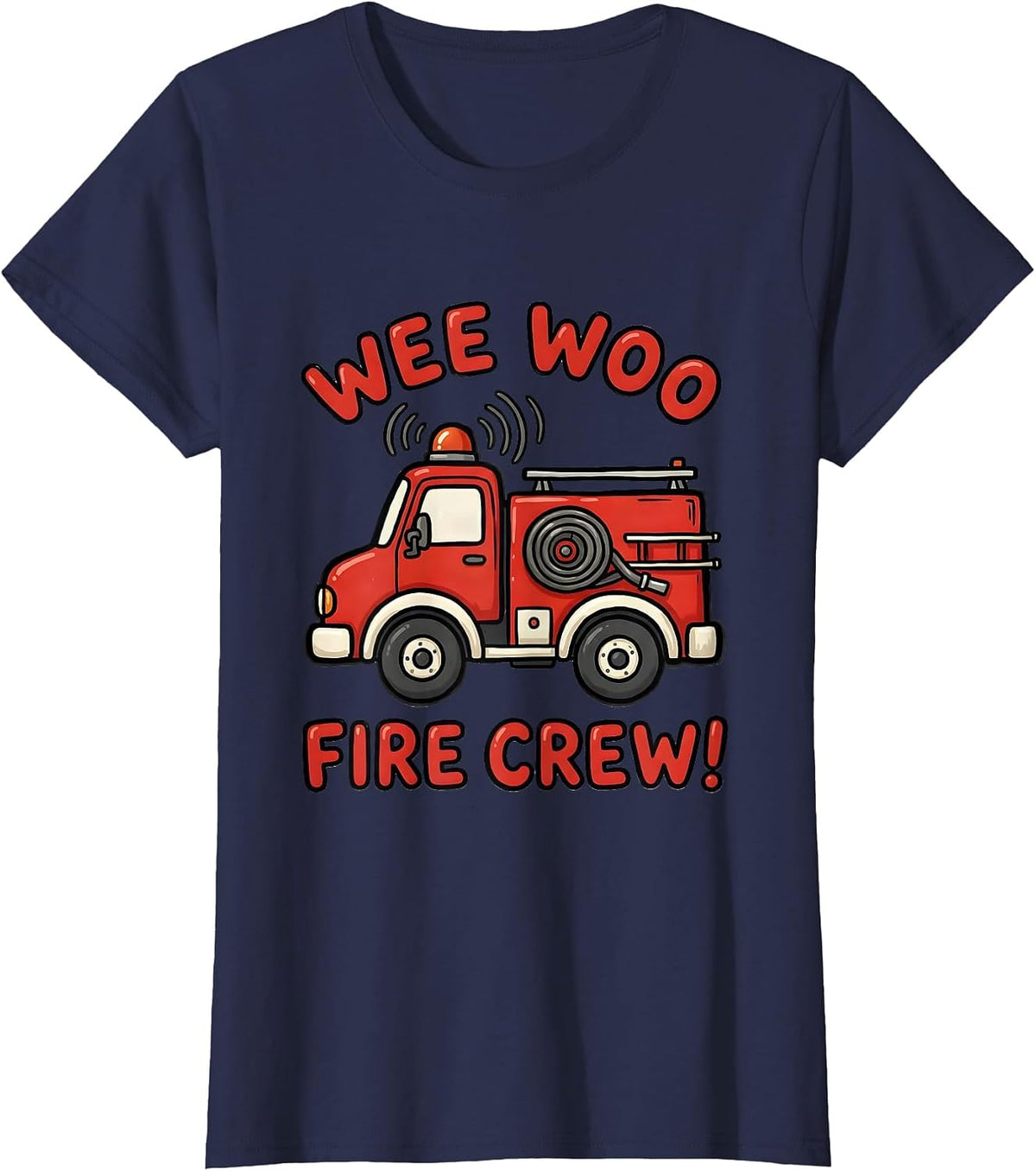Women's Wee Woo Fire Crew Chunky Fire Truck Firefighter Humor T-Shirt - Navy Blue