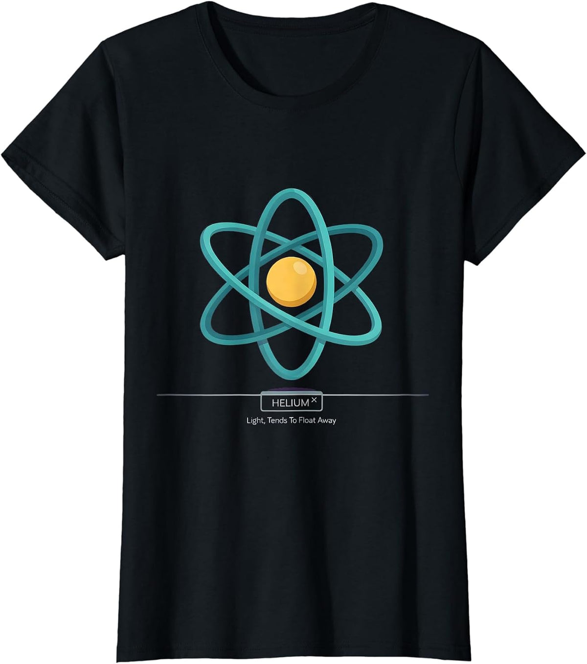 Women's Helium: Light, Tends To Float Away Funny Science Chemist T-Shirt - Black