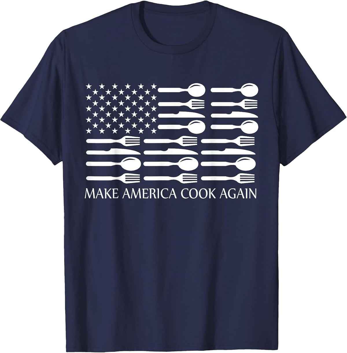 Make America Cook Again Cooking Chef T-Shirt T-Shirt - Navy Blue