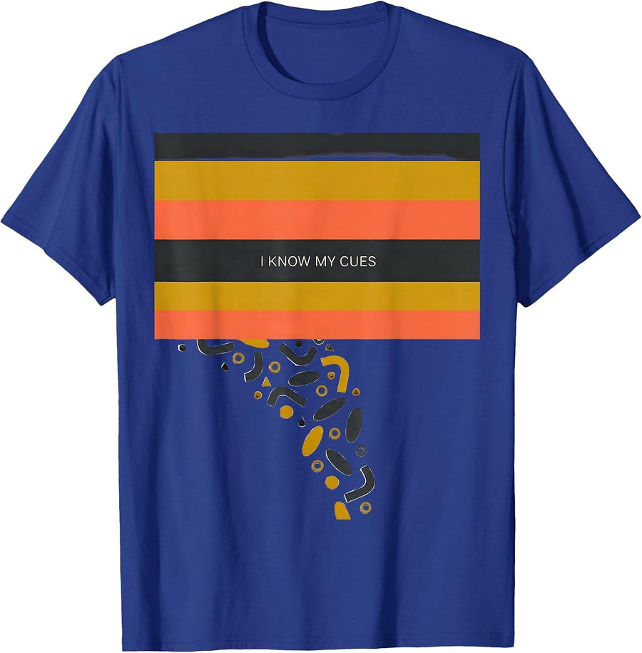 I Know My Cues Midcentury Modern Musical Theatre Kid Humor T-Shirt - Royal Blue