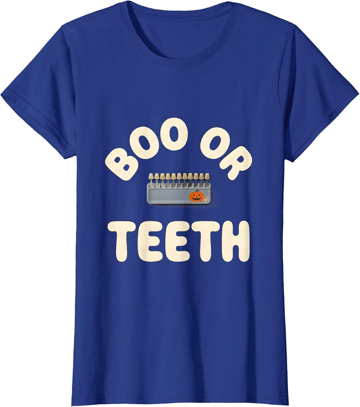 Women's Boo Or Teeth Funny Dental Hygienist Halloween Work T-Shirt - Royal Blue