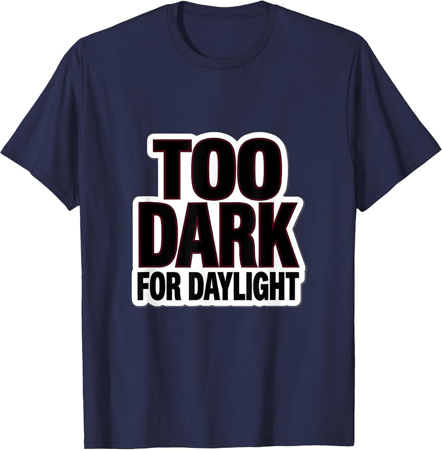 Too Dark For Daylight Gothic Men Design T-Shirt - Navy Blue