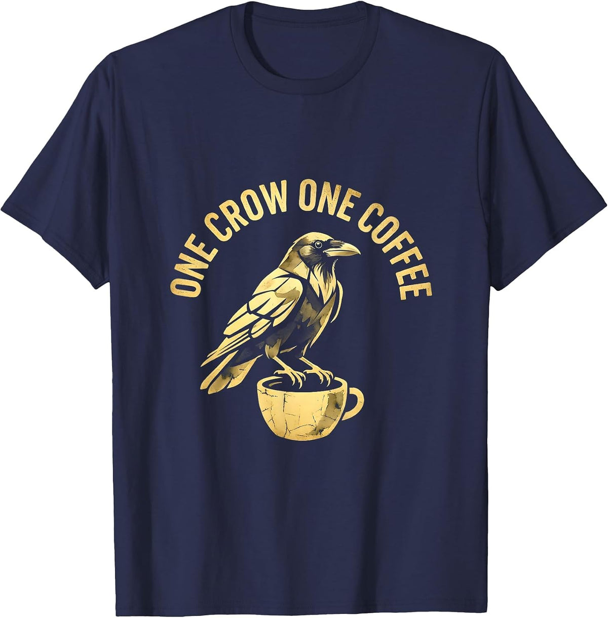 One Crow One Coffee Cawf Bird Lover Design T-Shirt - Navy Blue