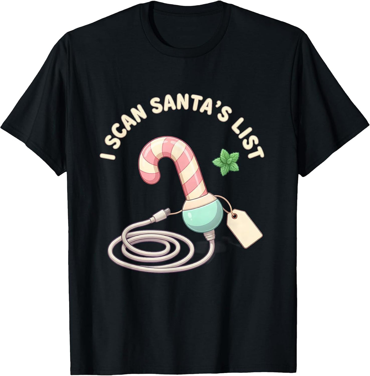 Men's I Scan Santa's List Cute Kawaii Sonographer Ultrasound Tech T-Shirt - Black