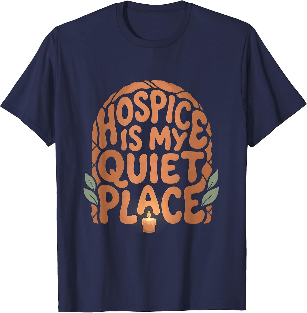 Men's Hospice Is My Quiet Place Boho Nurse Appreciation Gift T-Shirt - Navy Blue