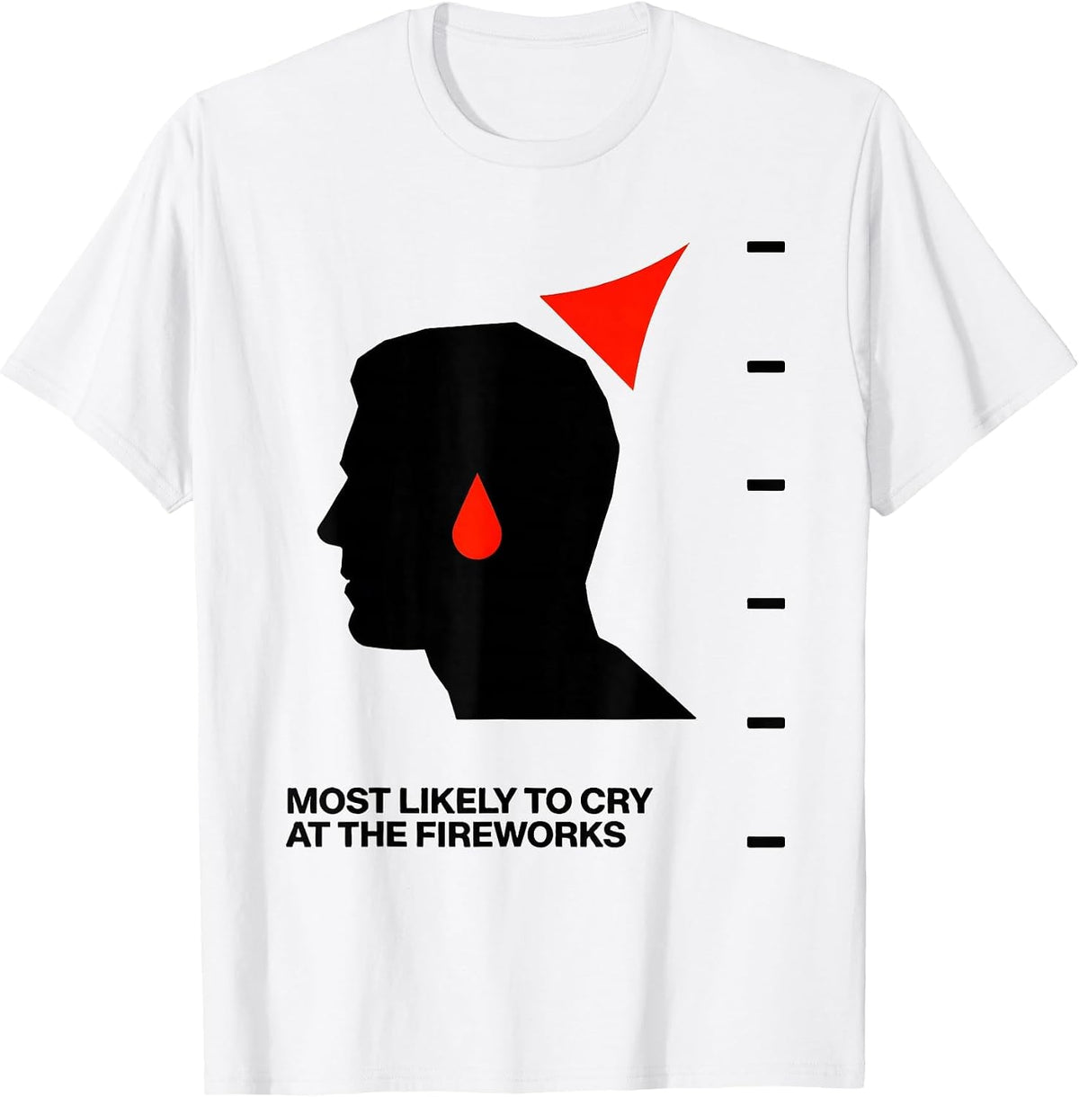 Men's Most Likely To Cry At The Fireworks Funny New Years Eve T-Shirt - White