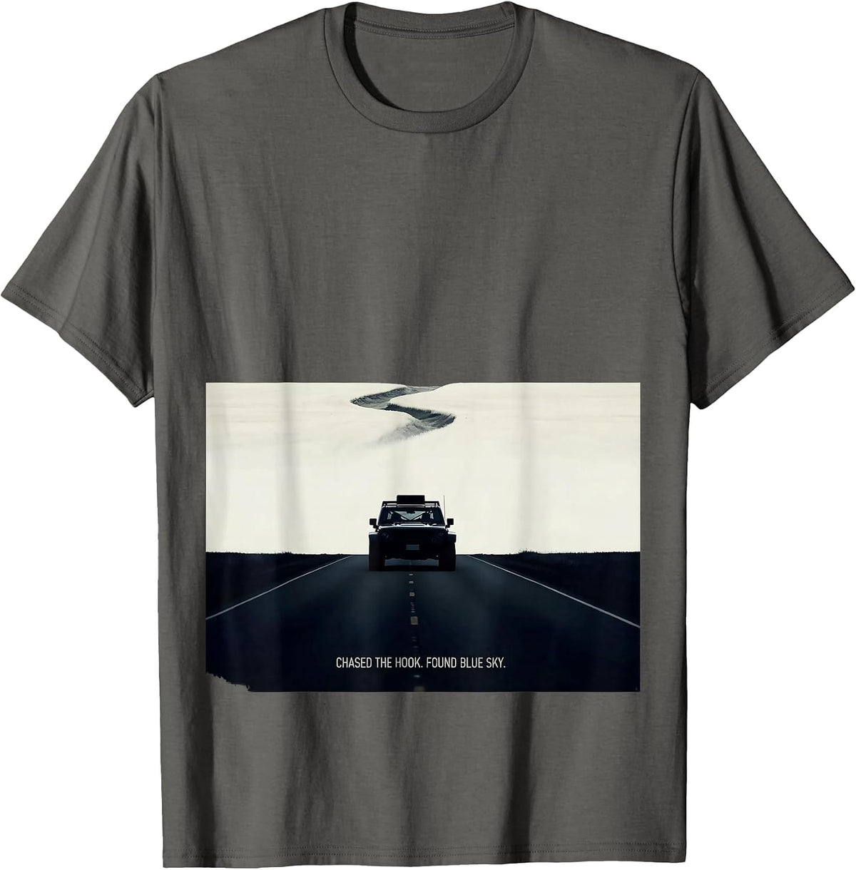 Chased The Hook Found Blue Sky Funny Storm Chaser T-Shirt - Asphalt Grey
