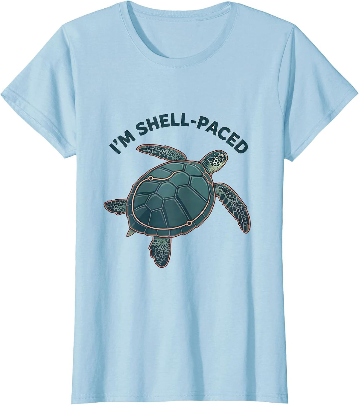 Women's I’m Shell-Paced Funny Sea Turtle Lover Ocean Animal Humor T-Shirt - Baby Blue