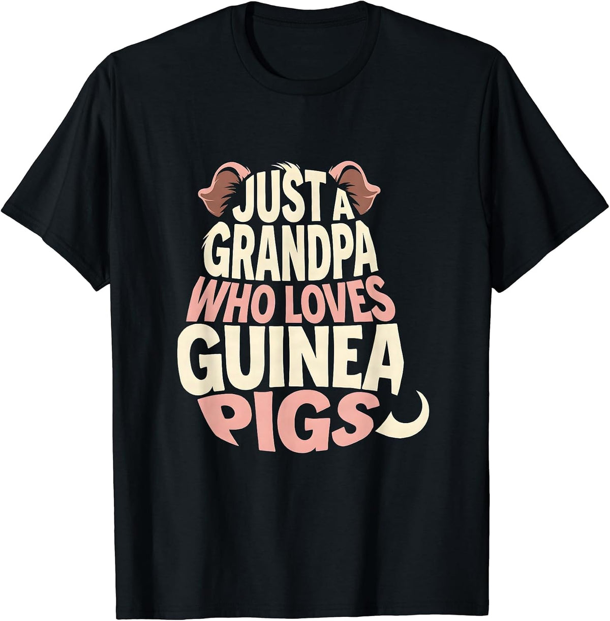 Men's Just A Grandpa Who Loves Guinea Pigs Funny Pig Lover Humor T-Shirt - Black