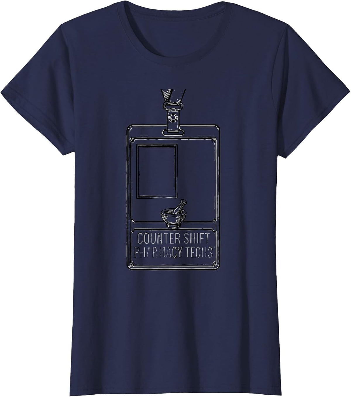 Women's Counter Shift Pharmacy Techs Funny Pharmacy Tech Humor T-Shirt - Navy Blue