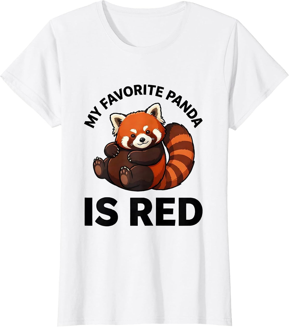 My Favorite Panda Is Red Cute Kawaii Panda Lover Gift T-Shirt - White