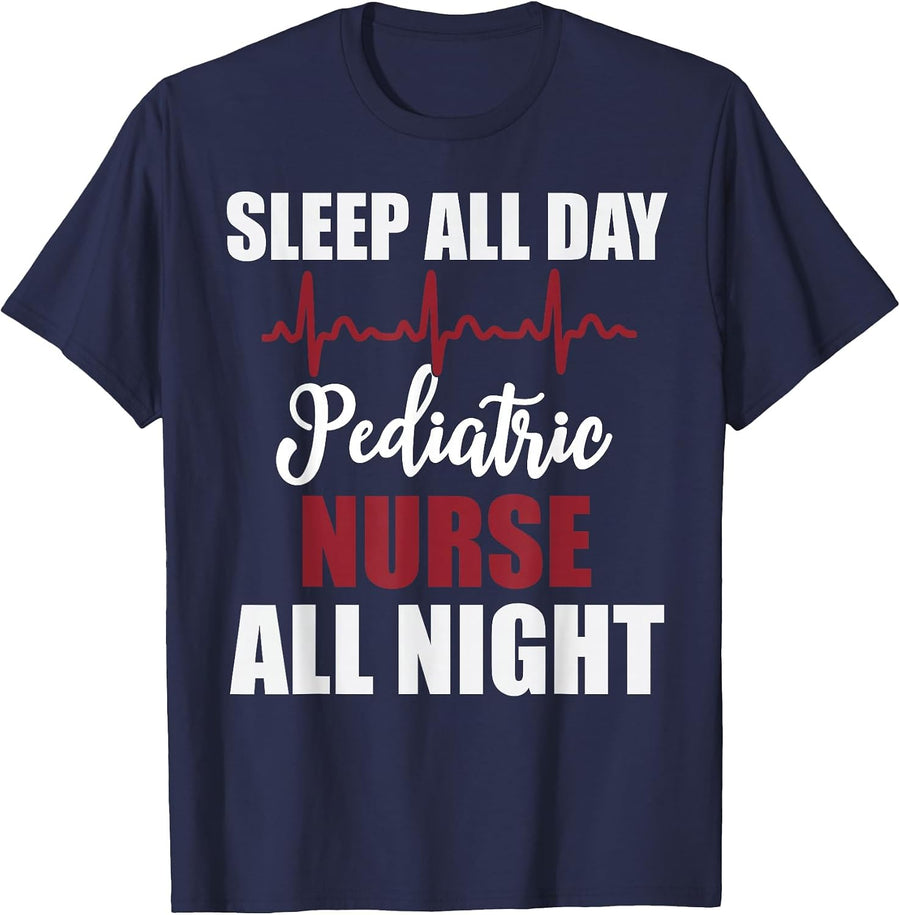 Sleep All Day Pediatric Nurse All Night Funny T-Shirt - Navy Blue