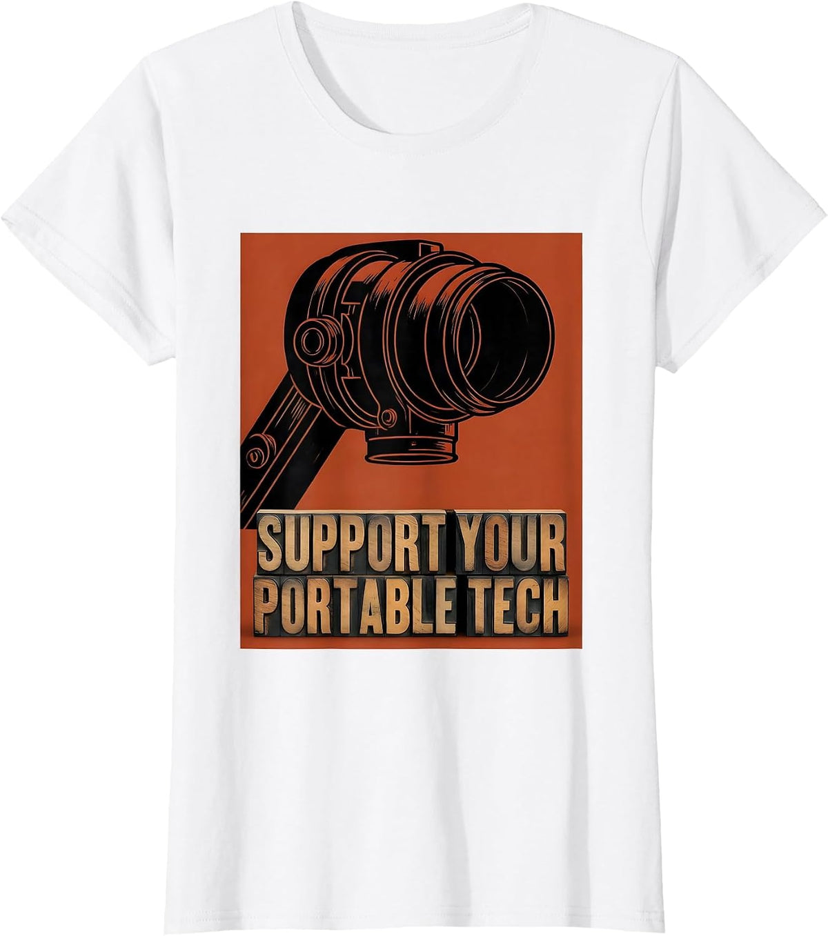 Women's Support Your Portable Tech Funny Radiology Tech Humor T-Shirt - White