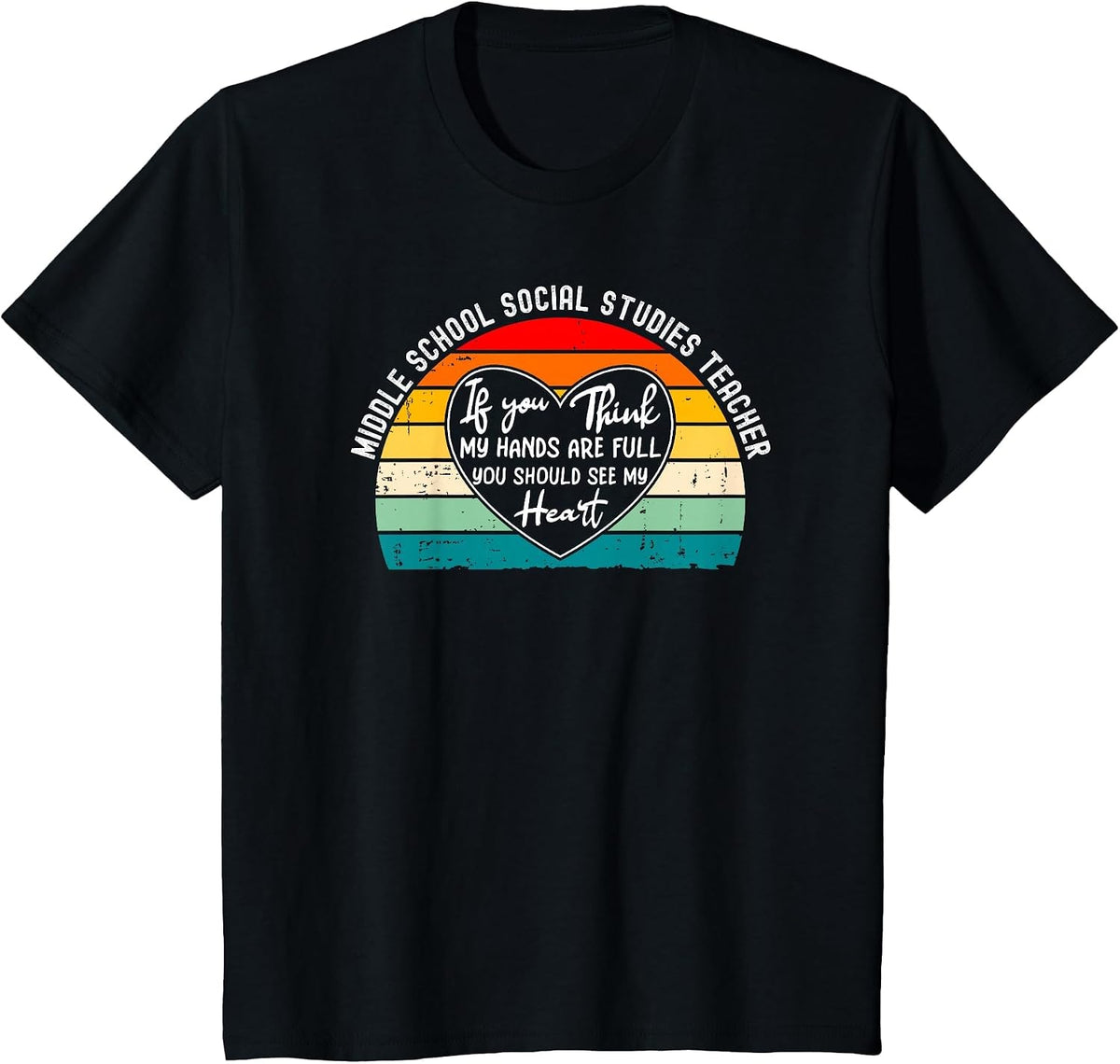 Middle School Social Studies Teacher Appreciation T-Shirt - Black