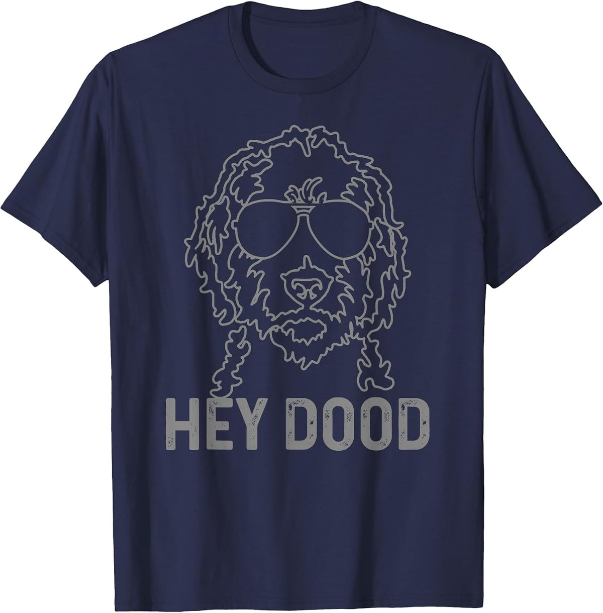 Goldendoodle Hey Dood Funny Labradoodle Doodle Dog T-Shirt - Navy Blue