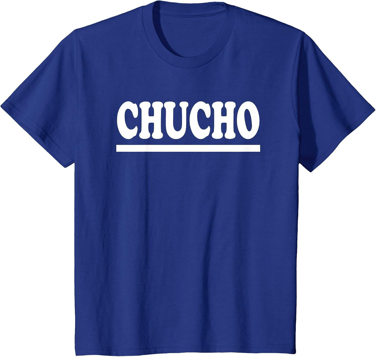 Chucho- Funny Spanish Slang Camiseta T-Shirt T-Shirt - Royal Blue